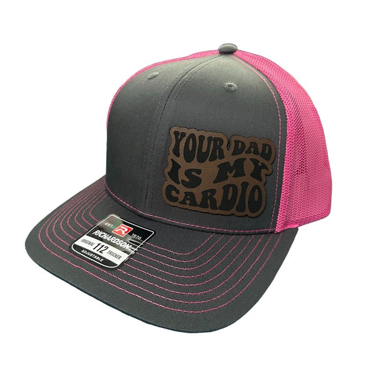 Your Dad is My Cardio Leather Patch Snapback Hat - Many Colors