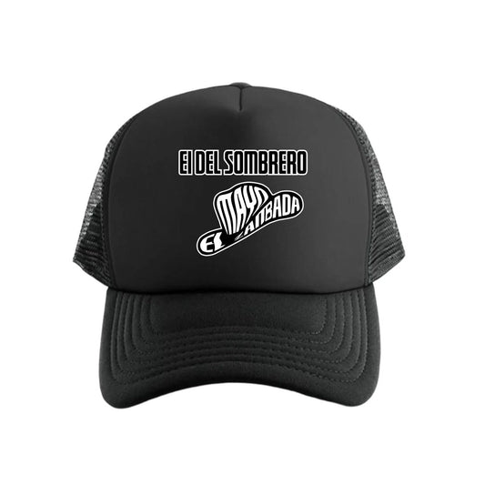 El Del Sombrero Mayo Zambada (Snapback/Trucker)